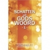 Productafbeelding Schatten uit Gods woord 1