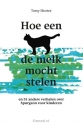 Productafbeelding Hoe een kat de melk mocht stelen