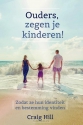 Productafbeelding Ouders, zegen je kinderen!