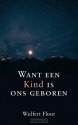 Productafbeelding Want een Kind is ons geboren