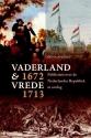 Productafbeelding Vaderland en vrede, 1672-1713 