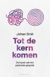 Productafbeelding Tot de kern komen