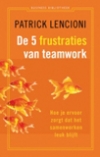 Productafbeelding De vijf frustraties van teamwork 