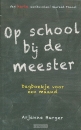 Productafbeelding Op school bij de meester