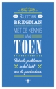 Productafbeelding Met de kennis van toen 