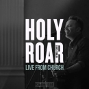 Productafbeelding Holy Roar: Live From Church (CD)