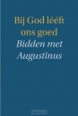 Productafbeelding Bij God lééft ons goed