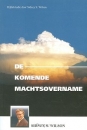 Productafbeelding De komende machtsovername