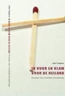 Productafbeelding In vuur en vlam voor de Heiland