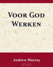 Productafbeelding Voor God Werken