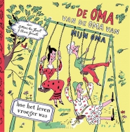 Productafbeelding Oma van de oma van mijn oma