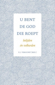 Productafbeelding U bent de God Die roept