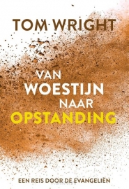 Productafbeelding Van woestijn naar opstanding