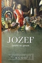 Productafbeelding Jozef geliefd en gehaat